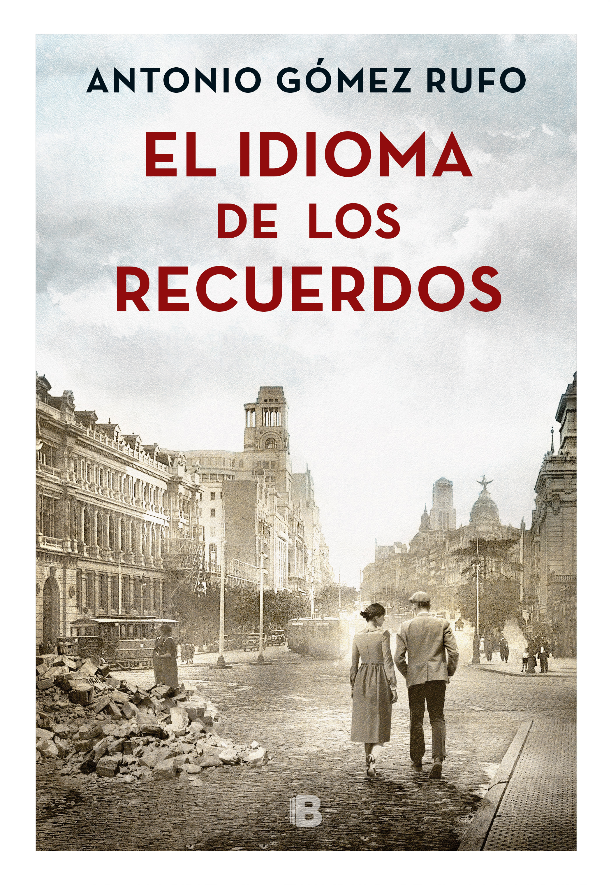 Antonio Gómez Rufo – Autor de la novela "El Idioma de recuerdos"